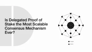 Is Delegated Proof of Stake (DPoS) the Most Scalable Consensus Mechanism Ever?