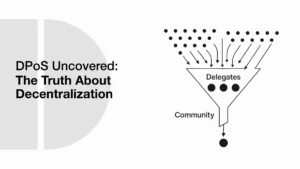 Is DPoS Really Decentralized? A Deep Dive for Non-Techies