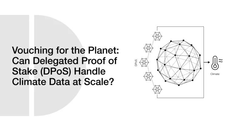 Vouching for the Planet: Can Delegated Proof of Stake (DPoS) Handle Climate Data at Scale?