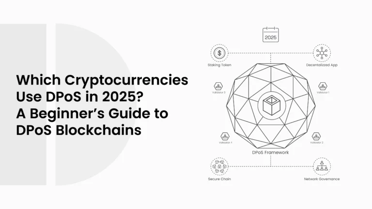 Which Cryptocurrencies Use DPoS in 2025? A Beginner’s Guide to DPoS Blockchains