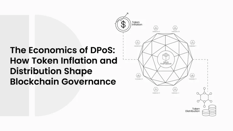 The Economics of DPoS: How Token Inflation and Distribution Shape Blockchain Governance