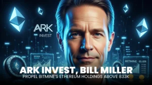 ARK Invest, Bill Miller Propel Bitmine’s Ethereum Holdings Above 833K