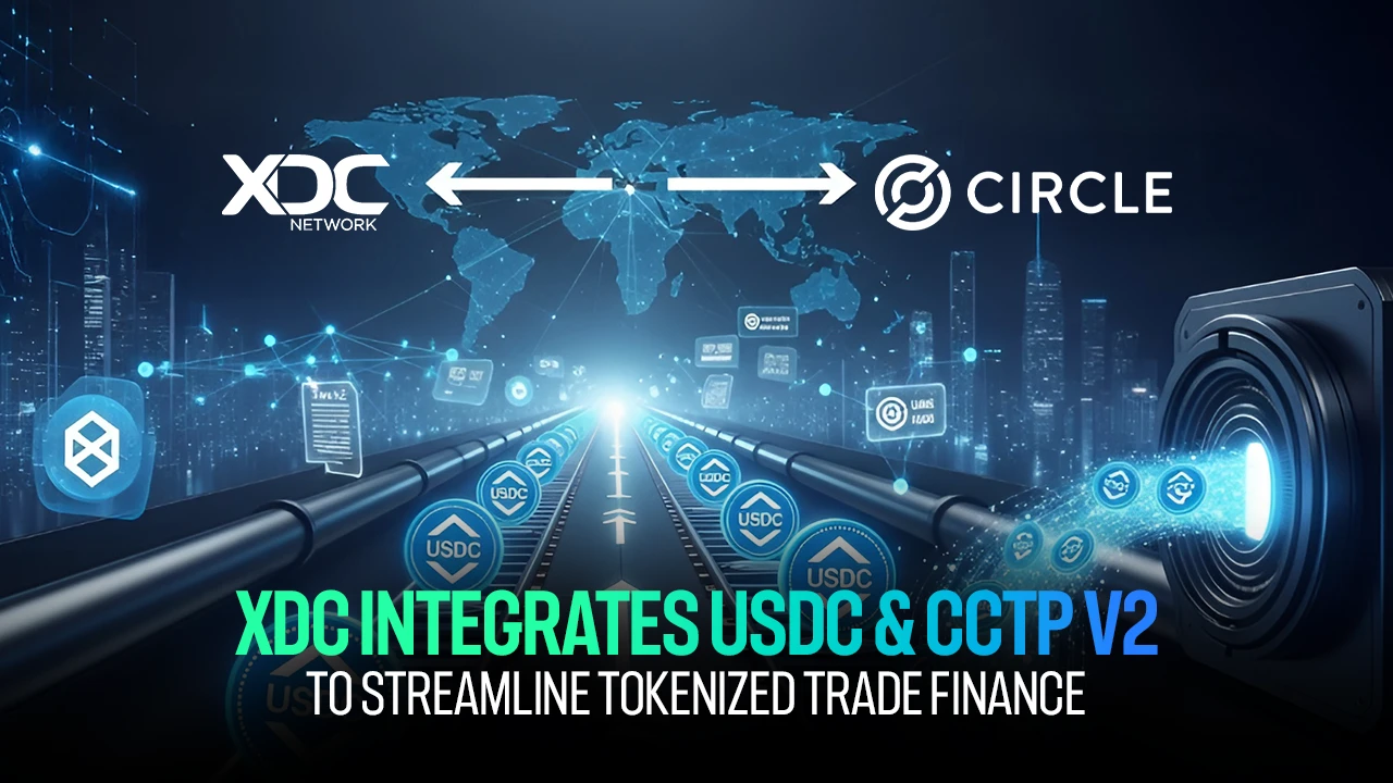 Circle Deploys USDC and CCTP V2 on XDC Network to Simplify Cross-Border Payments